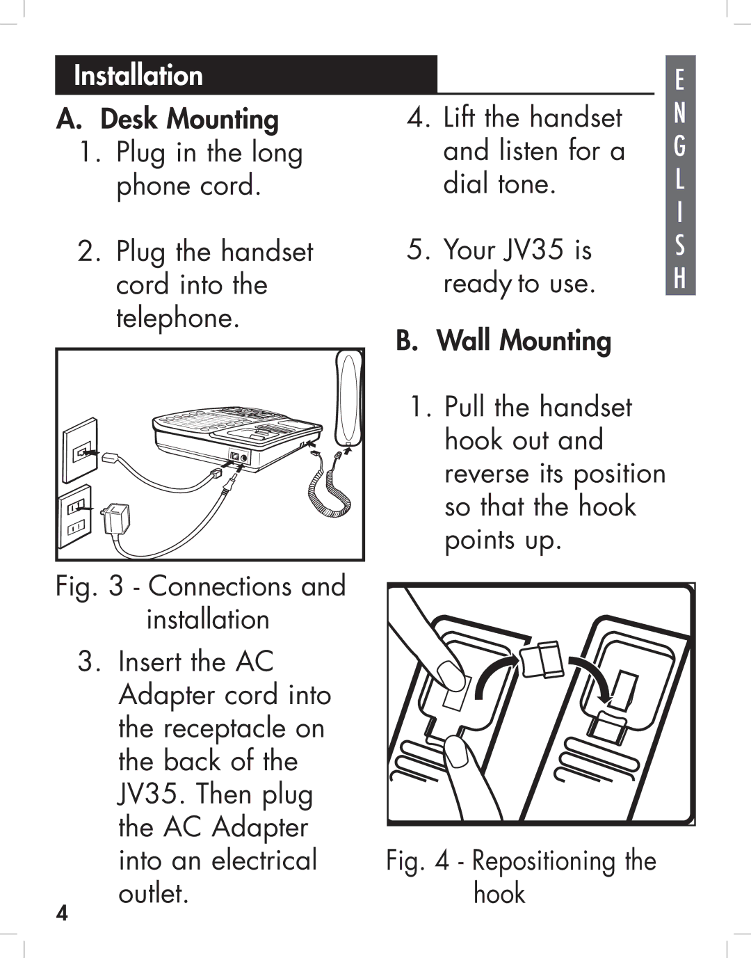 Clarity JV35 manual Installation, Repositioning the hook 