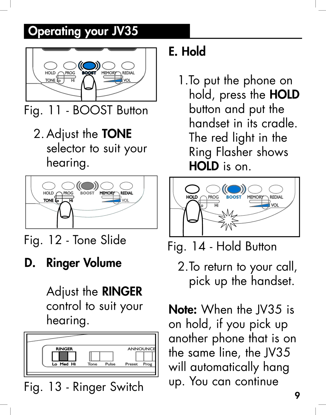 Clarity JV35 manual Boost Button Adjust the Tone selector to suit your hearing 