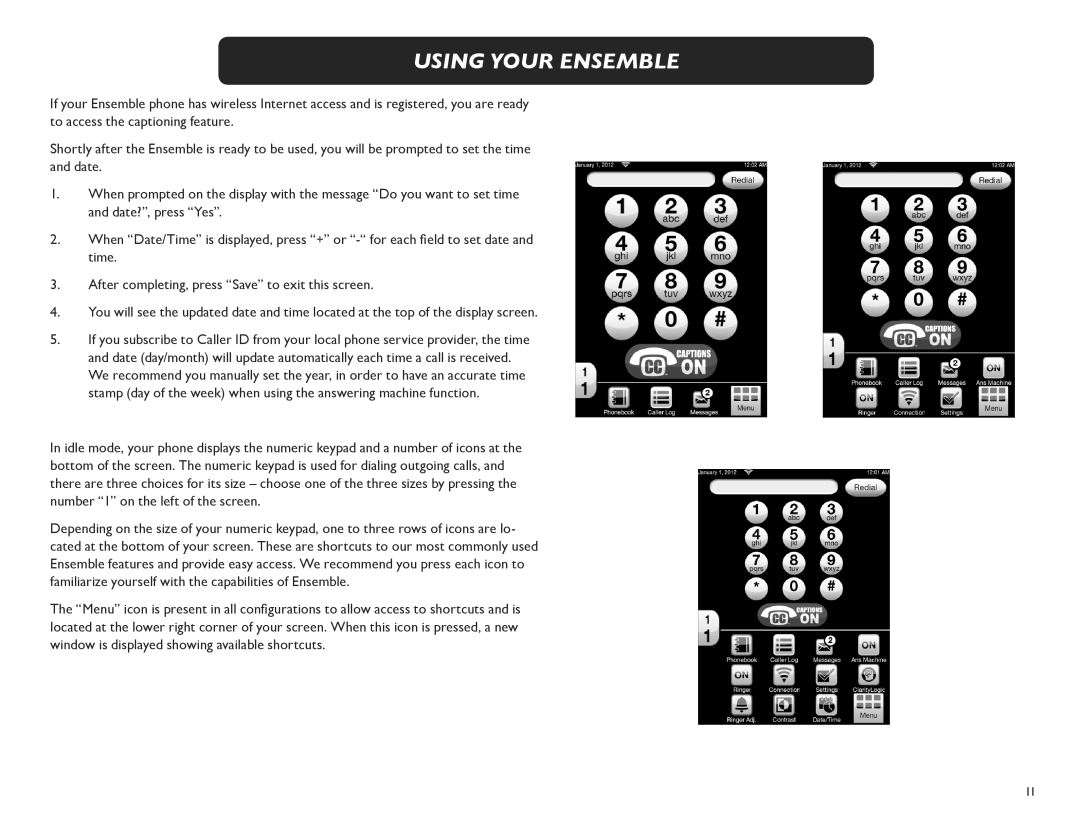 Clarity M175C manual Using Your Ensemble 