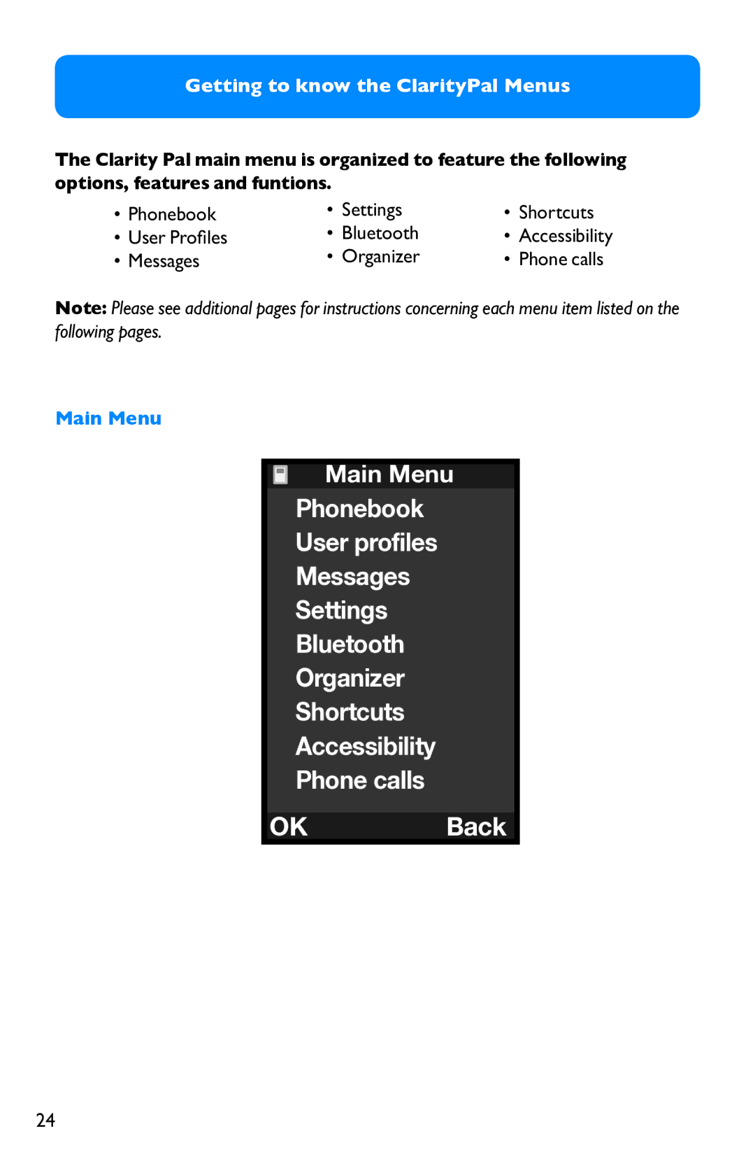 Clarity not available manual Getting to know the ClarityPal Menus, Phonebook Settings Shortcuts User Profiles Bluetooth 