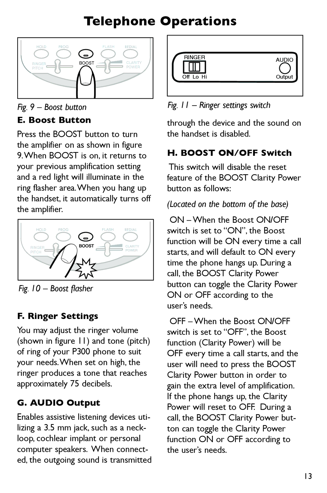 Clarity P300 Boost Button, Ringer Settings, Audio Output, Through the device and the sound on the handset is disabled 