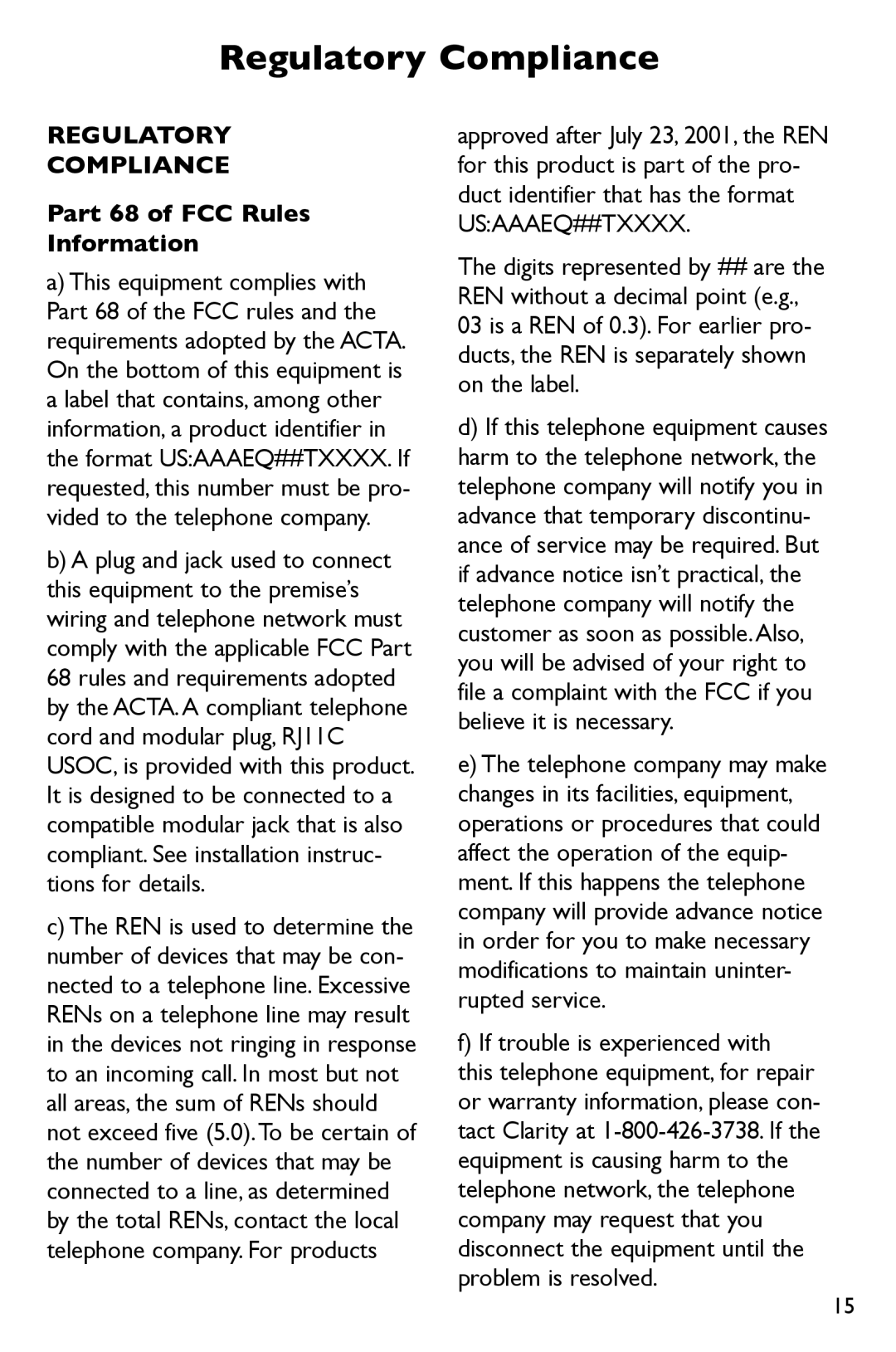 Clarity P300 manual Regulatory Compliance, Part 68 of FCC Rules Information, If trouble is experienced with 