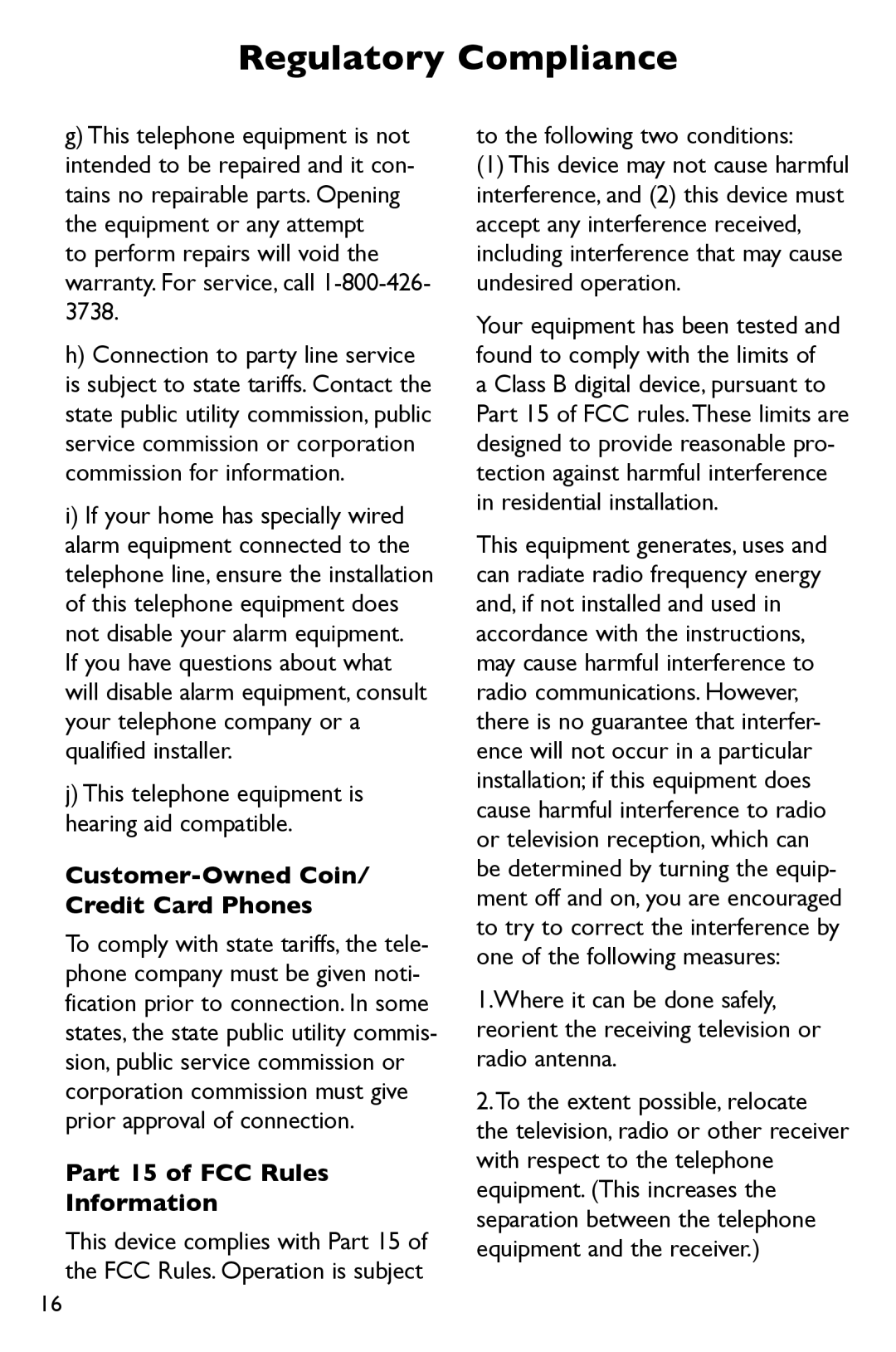 Clarity P300 Customer-Owned Coin/ Credit Card Phones, Part 15 of FCC Rules Information, To the following two conditions 