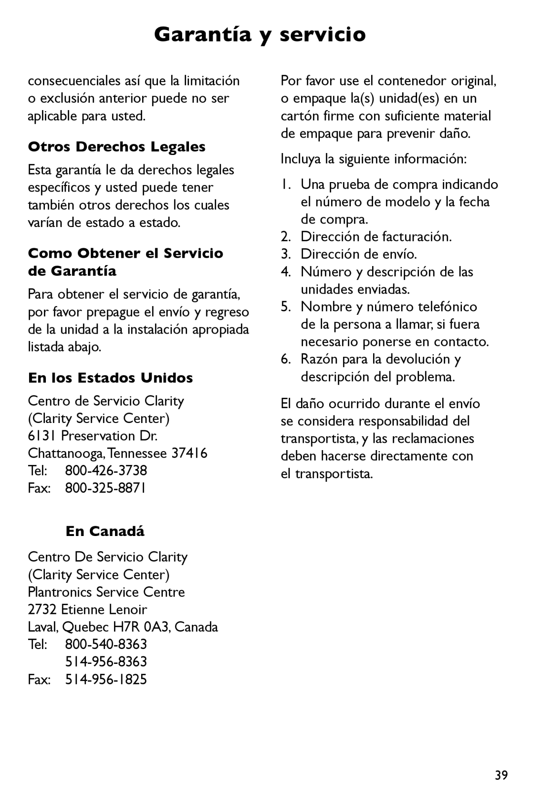 Clarity P300 manual Otros Derechos Legales, Como Obtener el Servicio de Garantía, En los Estados Unidos, En Canadá 