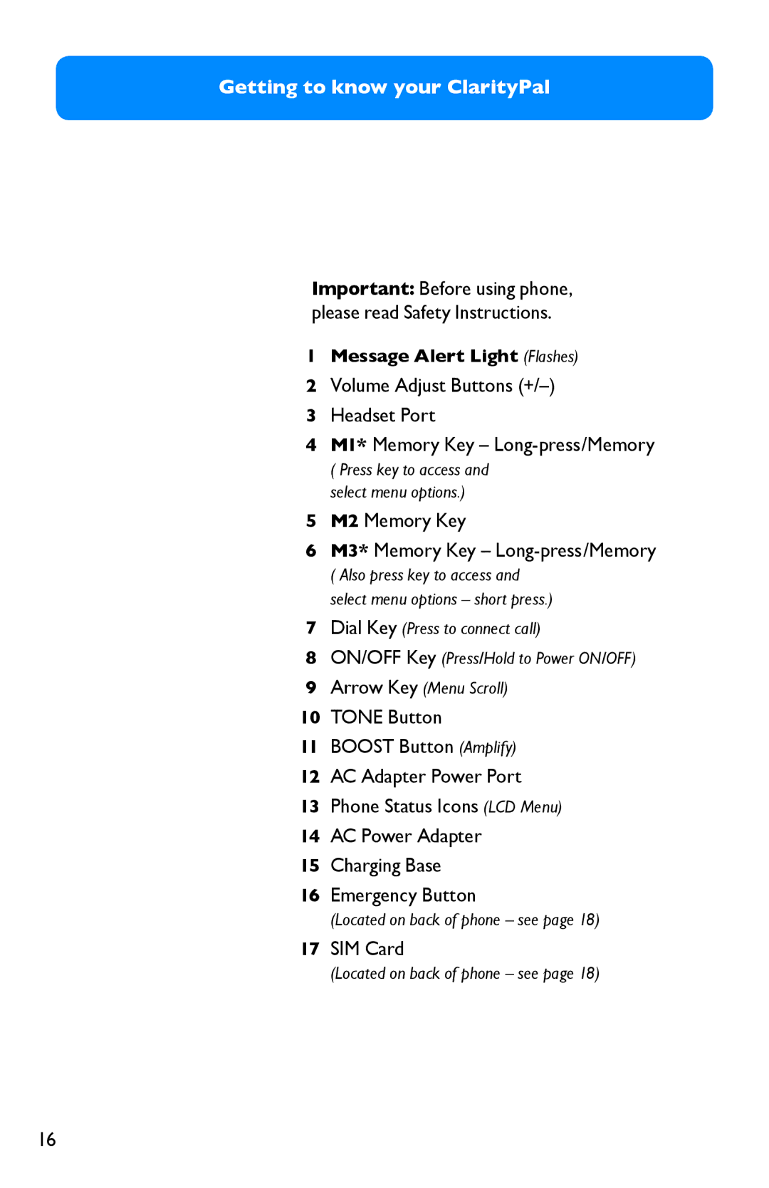 Clarity manual Getting to know your ClarityPal, M2 Memory Key M3* Memory Key Long-press/Memory, SIM Card 