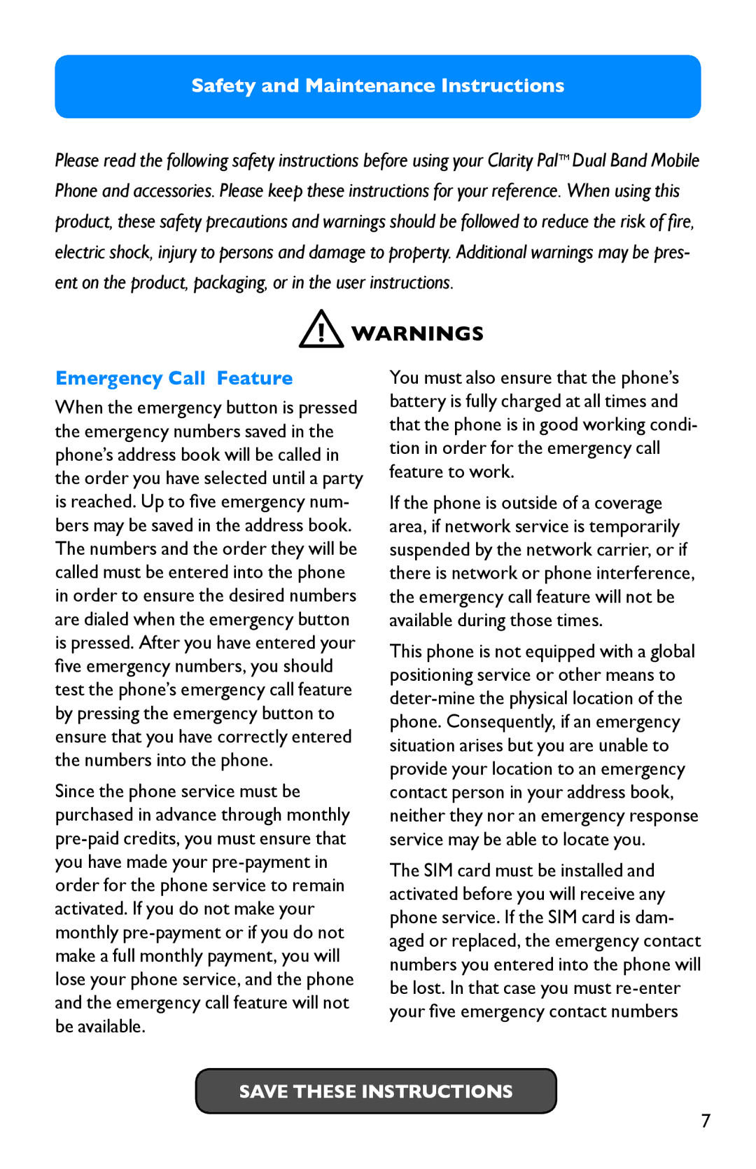 Clarity Pal manual Safety and Maintenance Instructions, Emergency Call Feature 