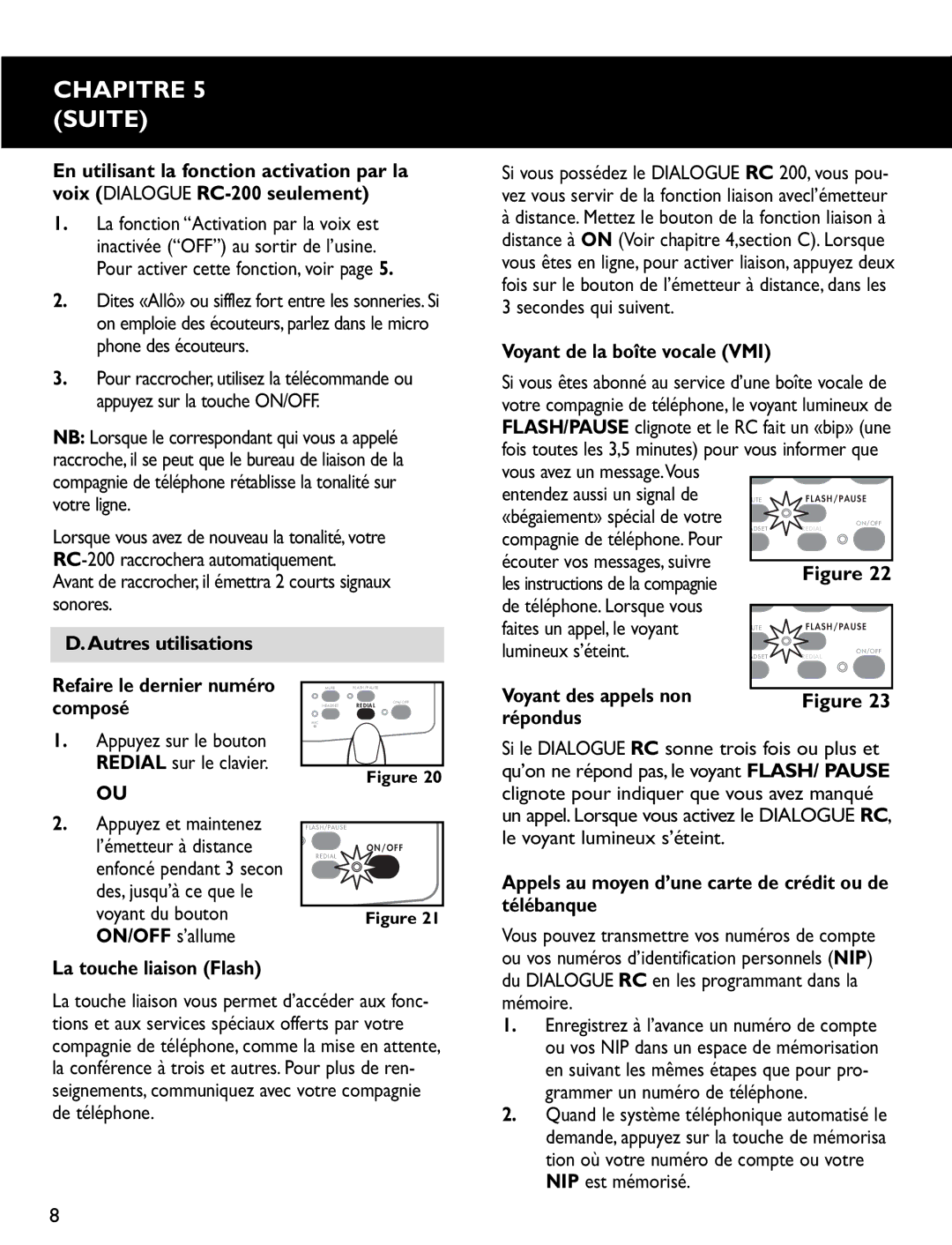 Clarity RC200, RC100 operating instructions Chapitre Suite 