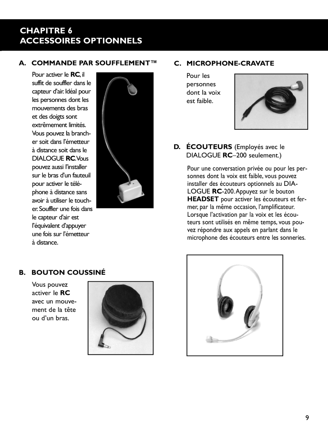 Clarity RC100 Chapitre Accessoires Optionnels, Commande PAR Soufflement Pour activer le RC,il, Bouton Coussiné Vous pouvez 