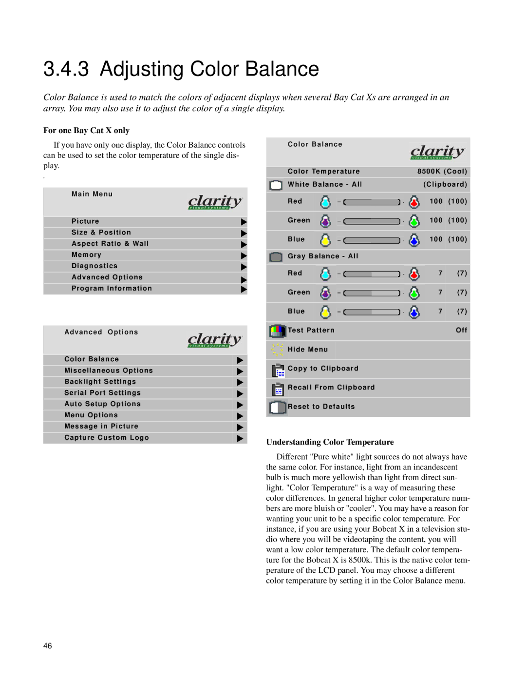 Clarity SN-4620-1080 manual Adjusting Color Balance, For one Bay Cat X only, Understanding Color Temperature 