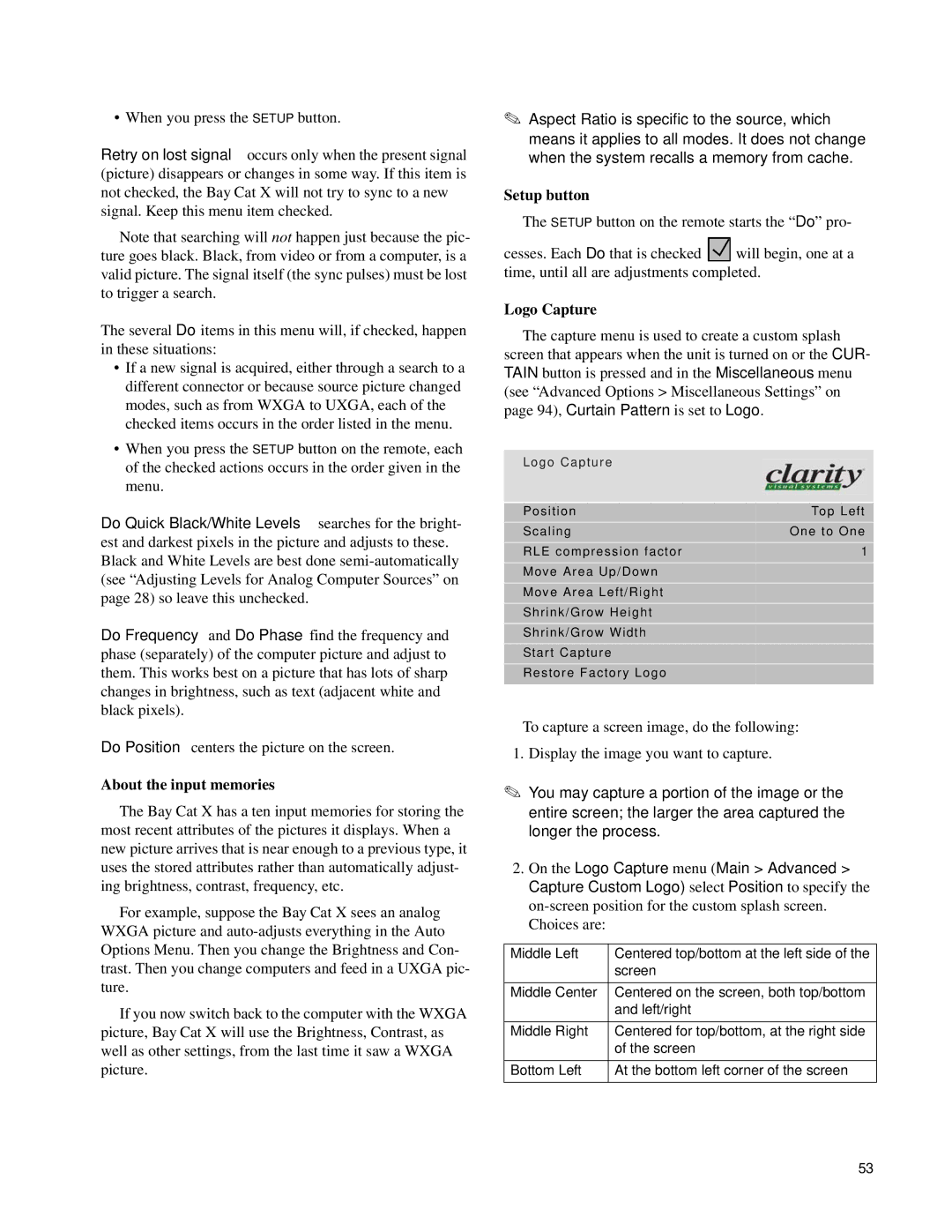 Clarity SN-4620-1080 manual About the input memories, Setup button, Logo Capture 