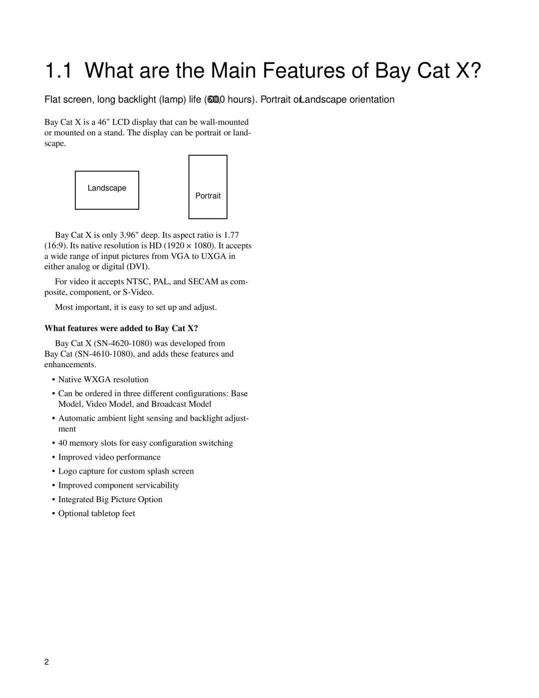 Clarity SN-4620-1080 manual What are the Main Features of Bay Cat X?, What features were added to Bay Cat X? 