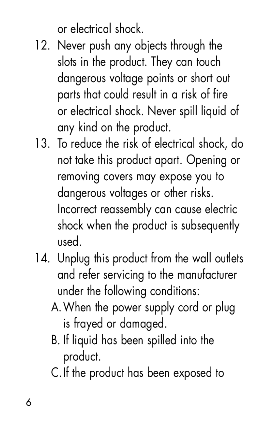 Clarity SR100 manual Or electrical shock, 6xxx 