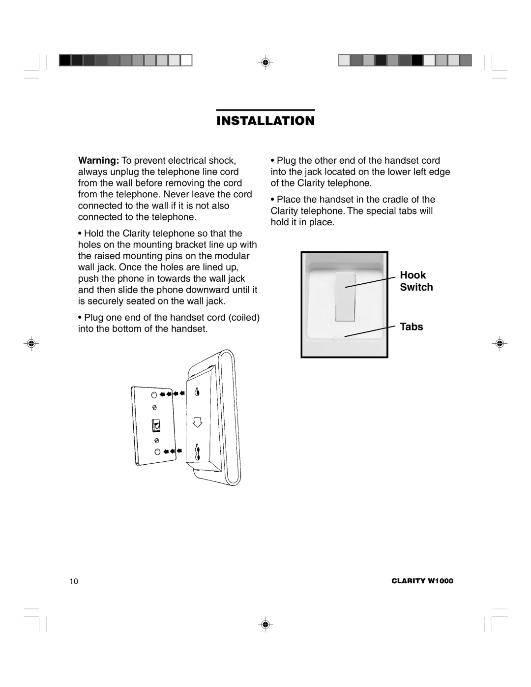 Clarity TELEPHONE W1000 manual Hook Switch Tabs 