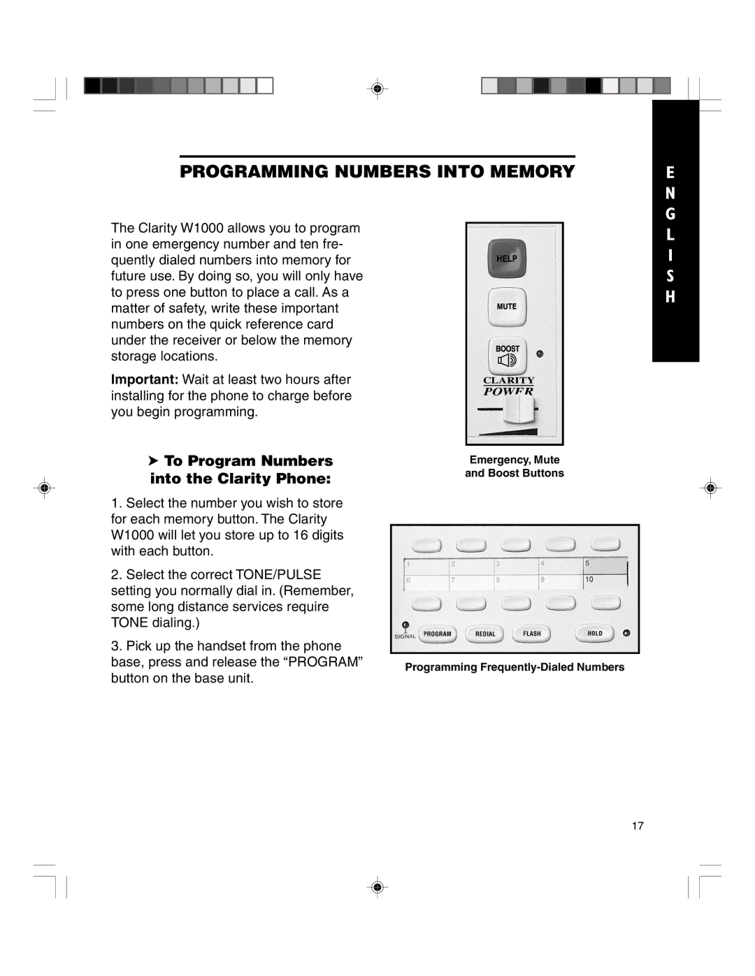 Clarity TELEPHONE W1000 manual Programming Numbers Into Memory, To Program Numbers into the Clarity Phone 