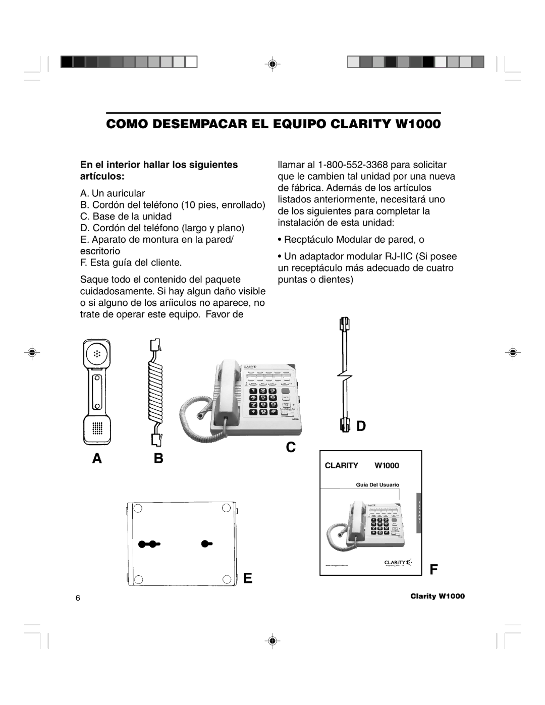 Clarity TELEPHONE W1000 manual Como Desempacar EL Equipo Clarity W1000, En el interior hallar los siguientes artículos 