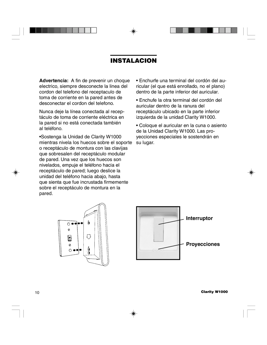 Clarity TELEPHONE W1000 manual Interruptor Proyecciones 