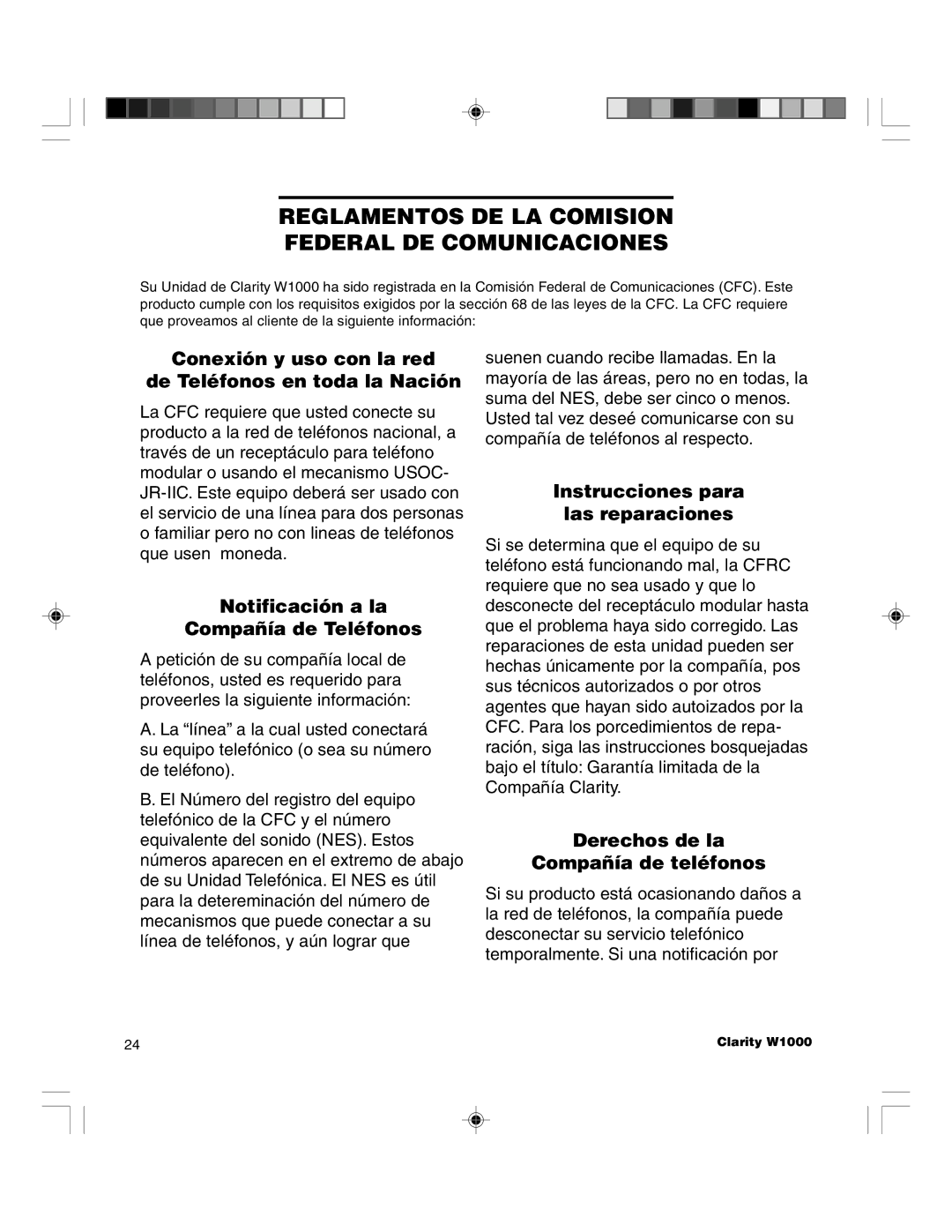 Clarity TELEPHONE W1000 Reglamentos DE LA Comision Federal DE Comunicaciones, Notificaci-n a la Compa-’a de TelŽfonos 