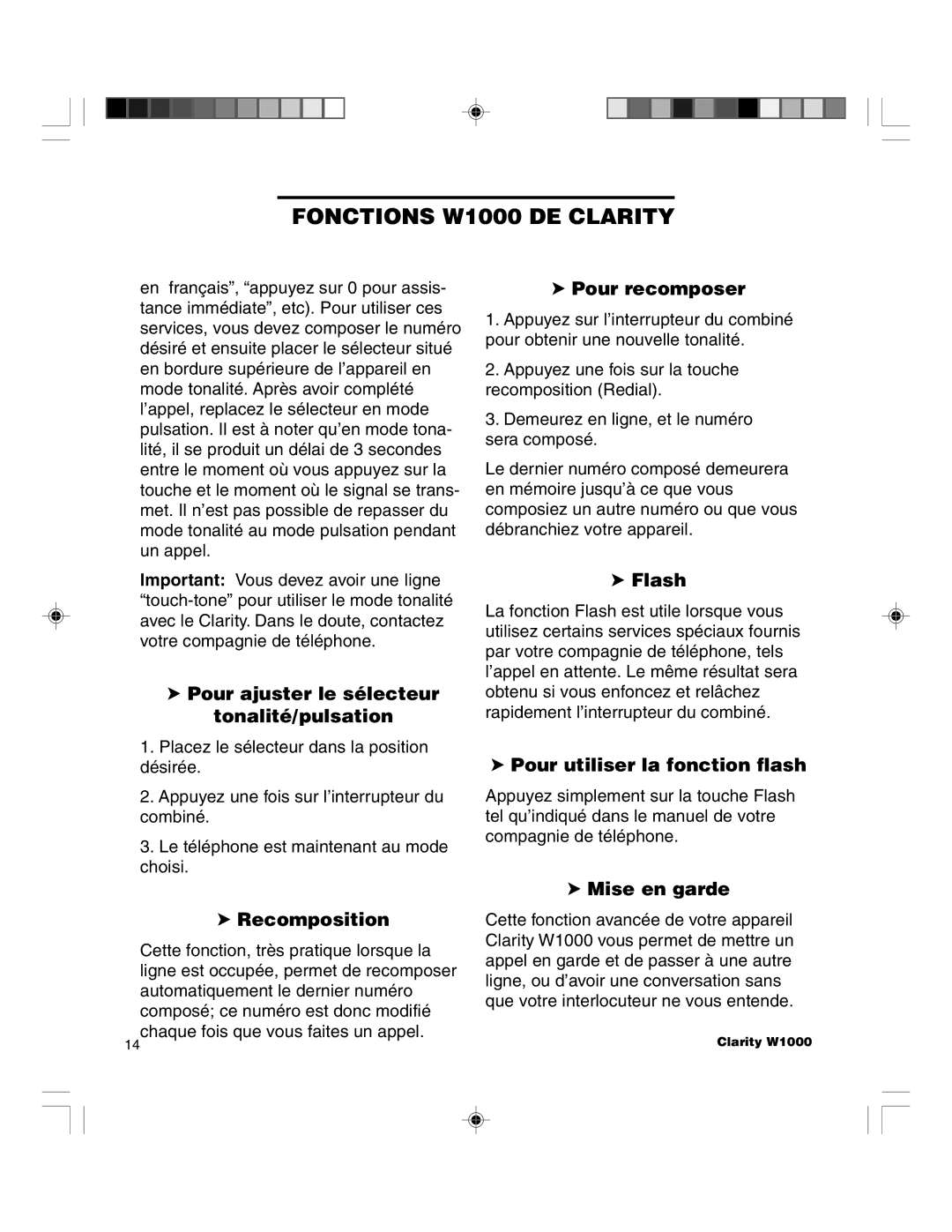 Clarity TELEPHONE W1000 manual Pour ajuster le sŽlecteur tonalitŽ/pulsation, Recomposition, Pour recomposer, Mise en garde 