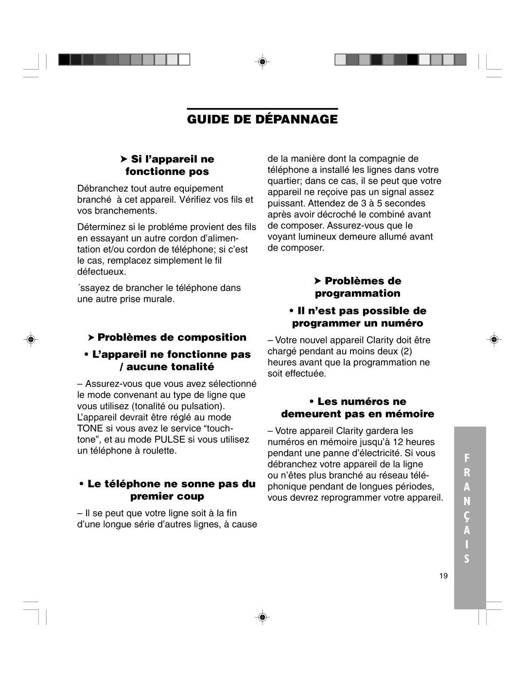 Clarity TELEPHONE W1000 manual Si lÕappareil ne fonctionne pos, ¥ Le tŽlŽphone ne sonne pas du premier coup 