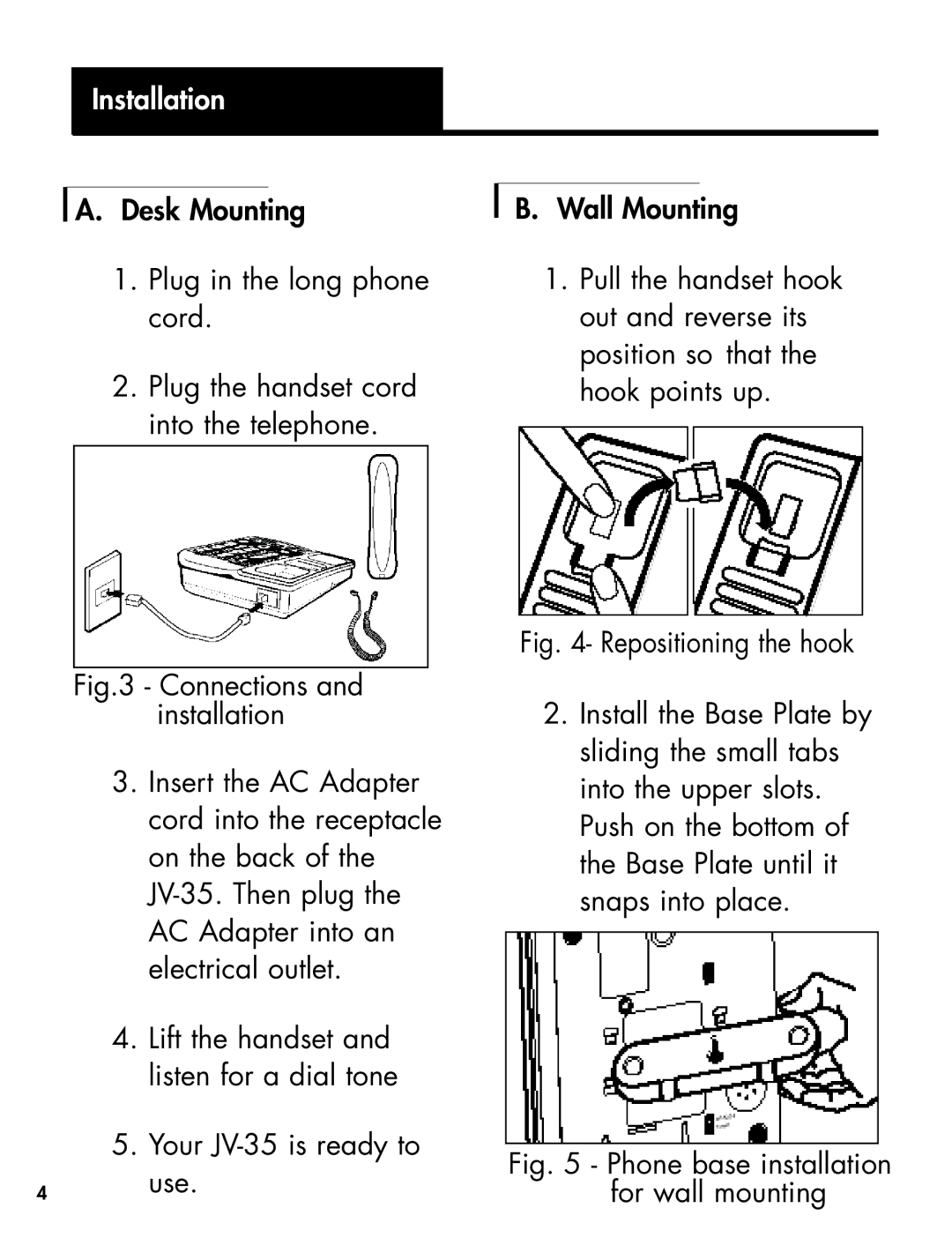 Clarity Telephone manual Installation, Desk Mounting Plug in the long phone cord 