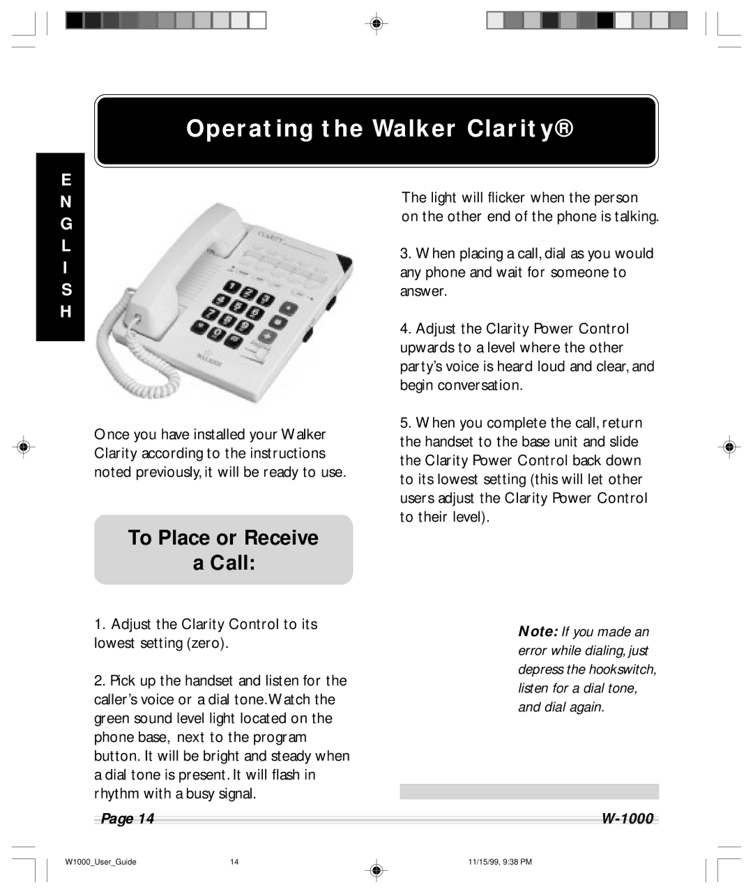 Clarity W-1000 manual Operating the Walker Clarity, To Place or Receive Call 