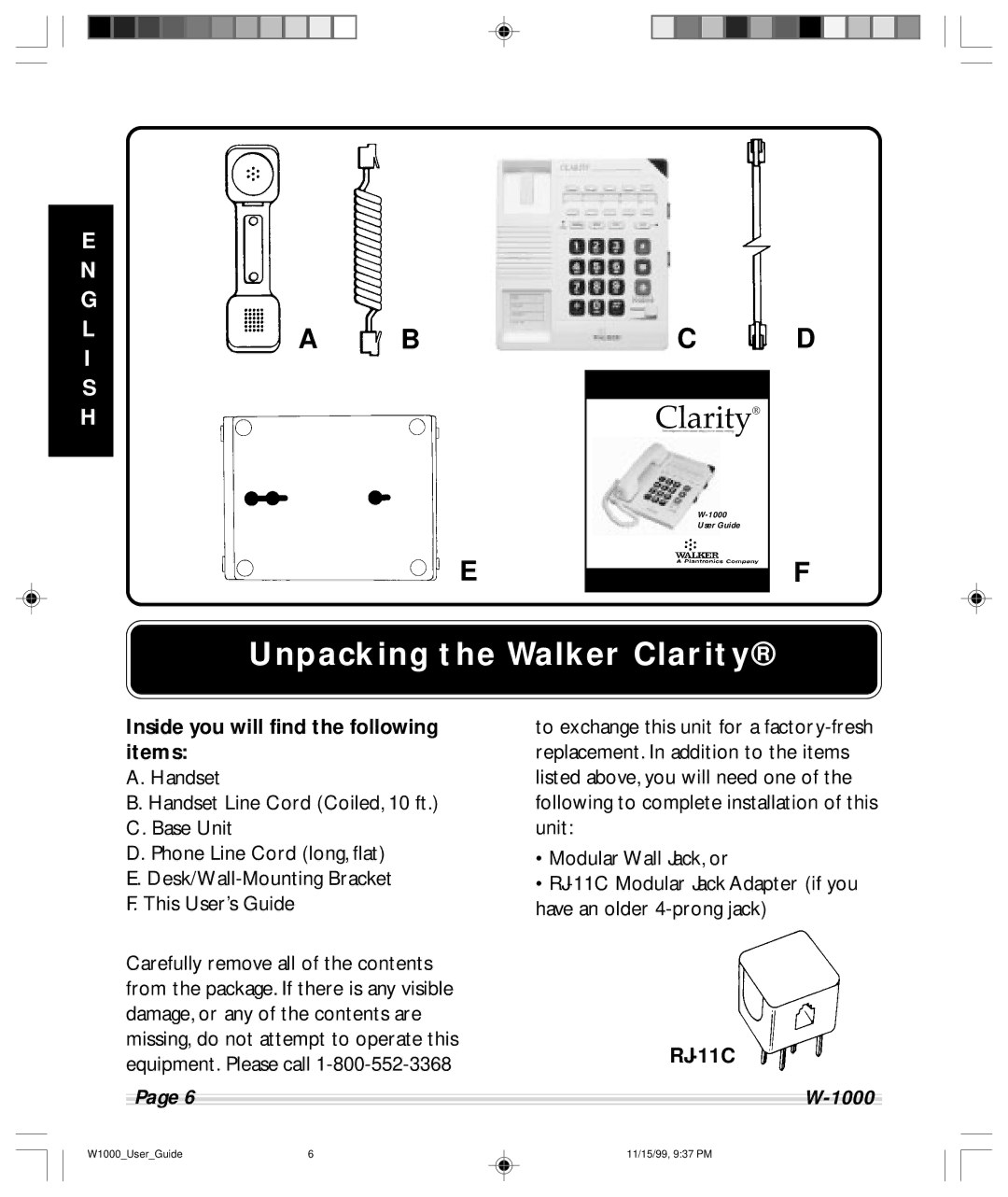 Clarity W-1000 manual Unpacking the Walker Clarity, Inside you will find the following items, RJ-11C 