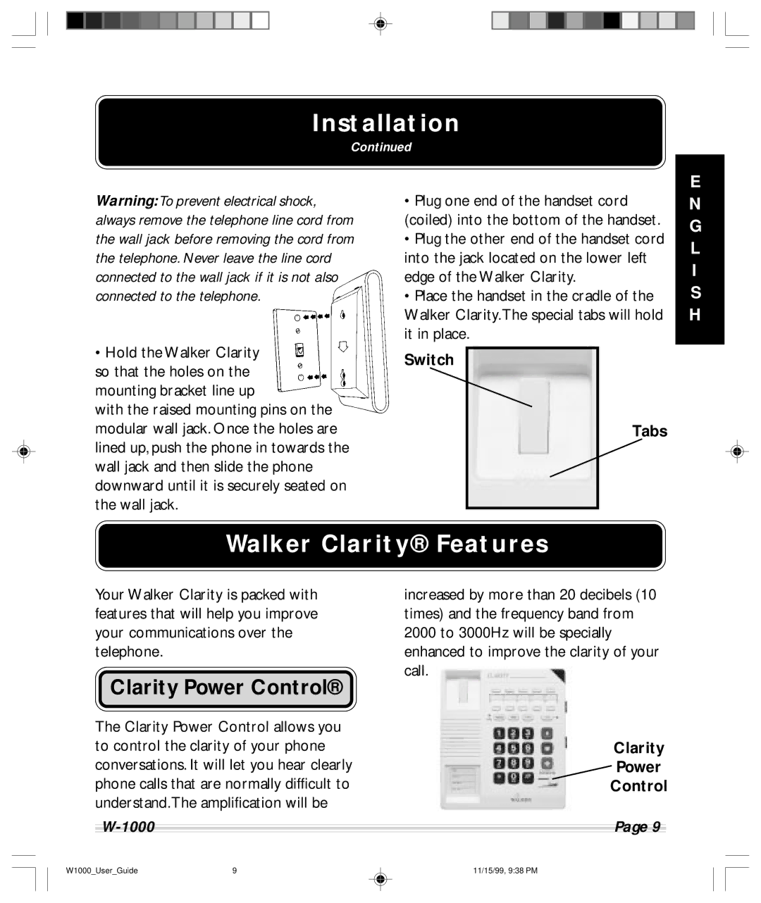 Clarity W-1000 manual Walker Clarity Features, Clarity Power Control, Switch Tabs 