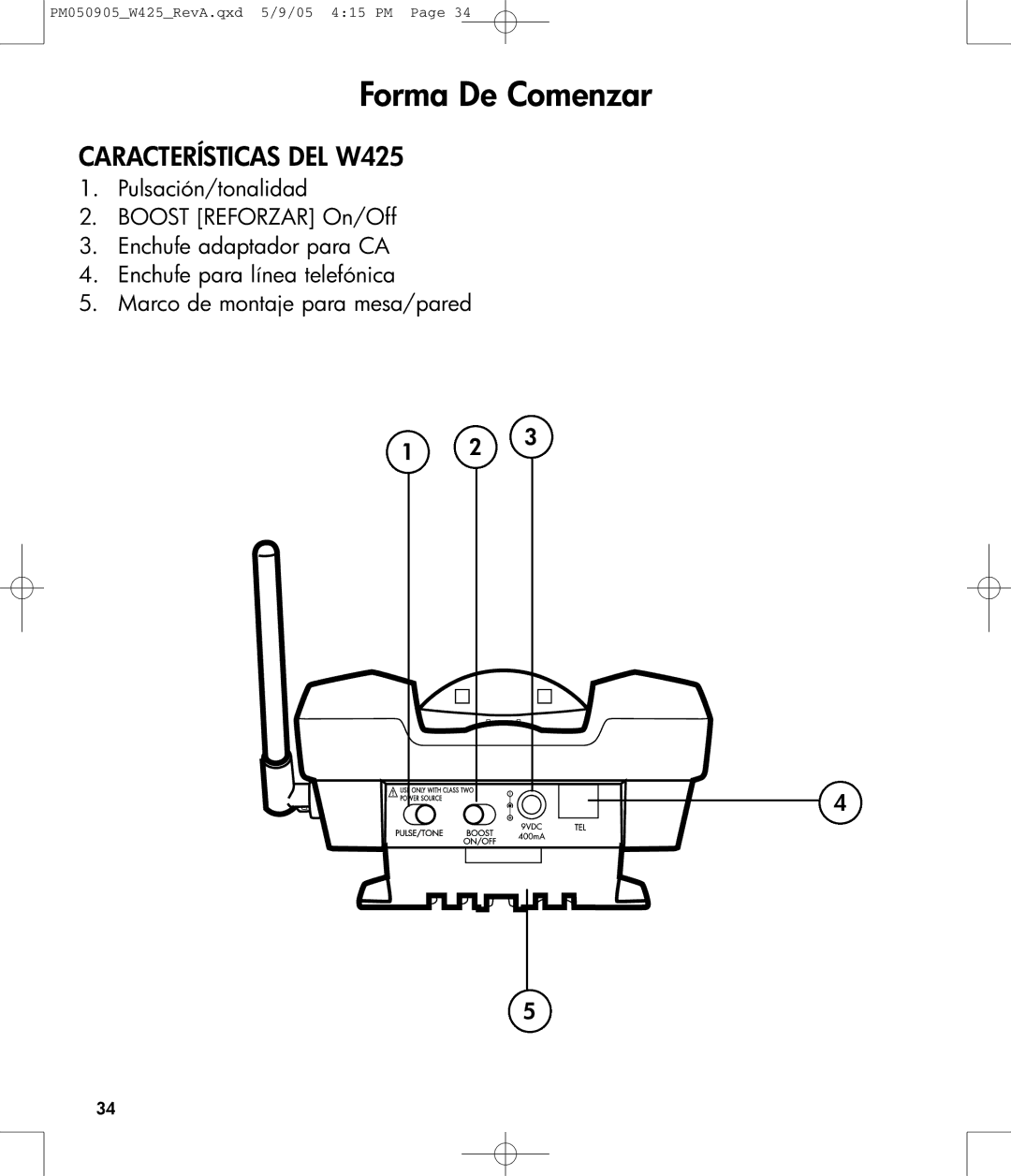 Clarity W425 owner manual Forma De Comenzar 