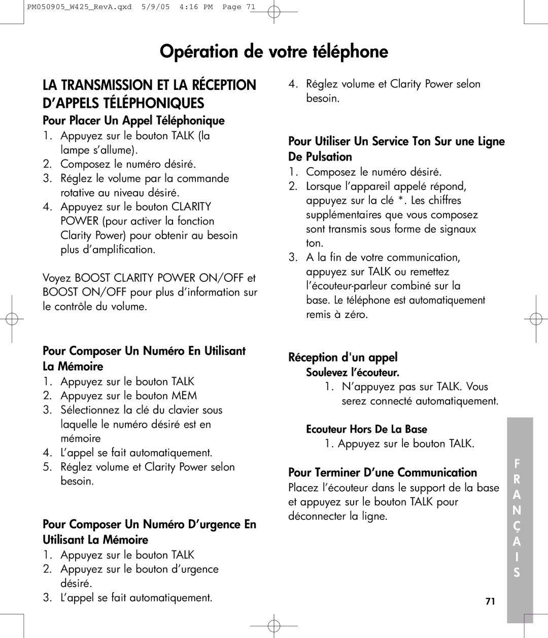 Clarity W425 owner manual Pour Placer Un Appel Téléphonique, Pour Utiliser Un Service Ton Sur une Ligne De Pulsation 