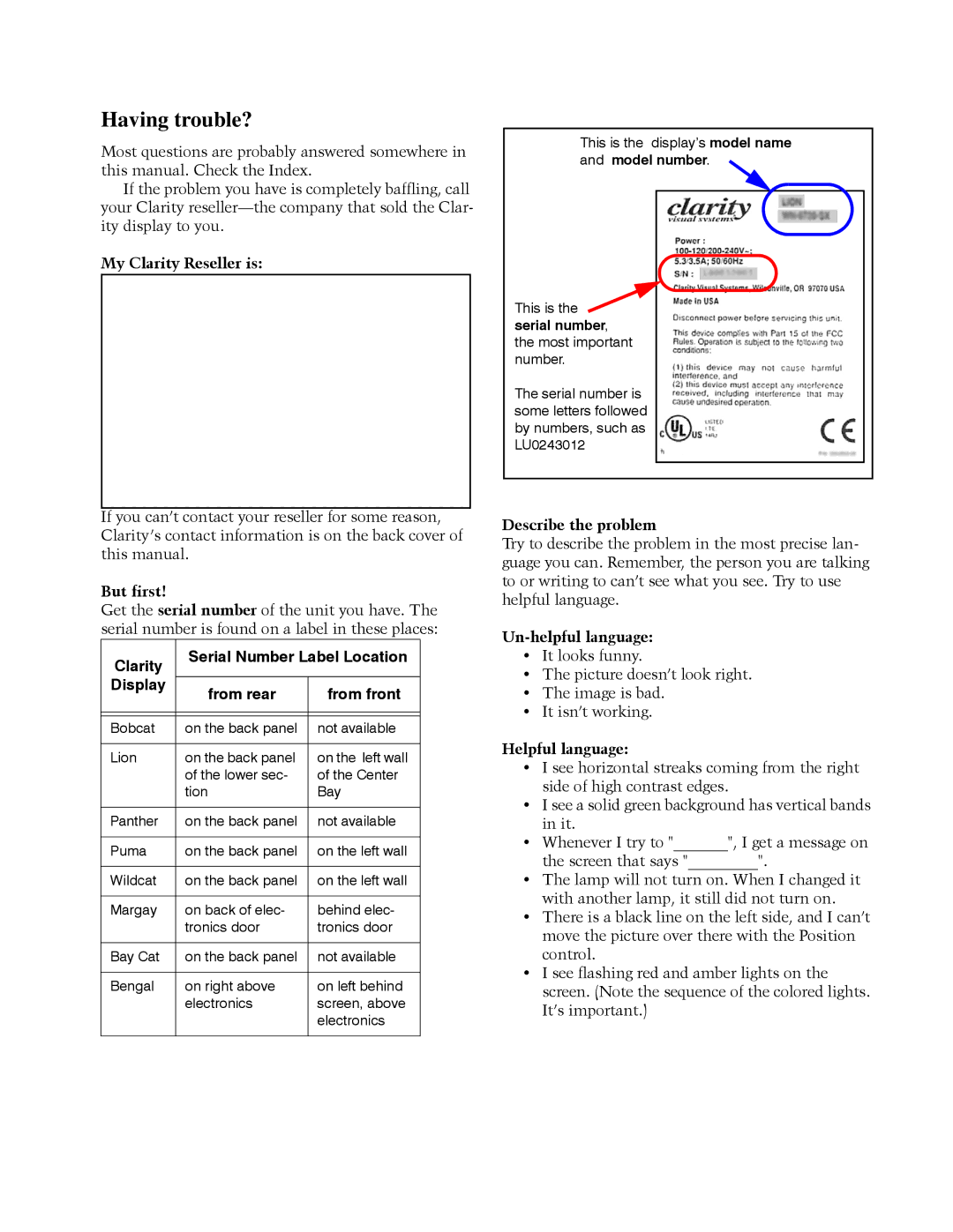 Clarity WN-5040-720 manual My Clarity Reseller is, But first, Describe the problem, Un-helpful language, Helpful language 