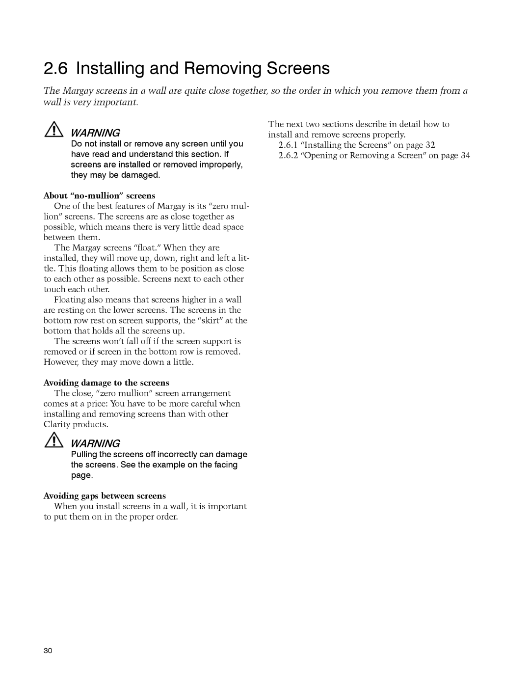 Clarity WN-5040-720 manual Installing and Removing Screens, About no-mullion screens, Avoiding damage to the screens 