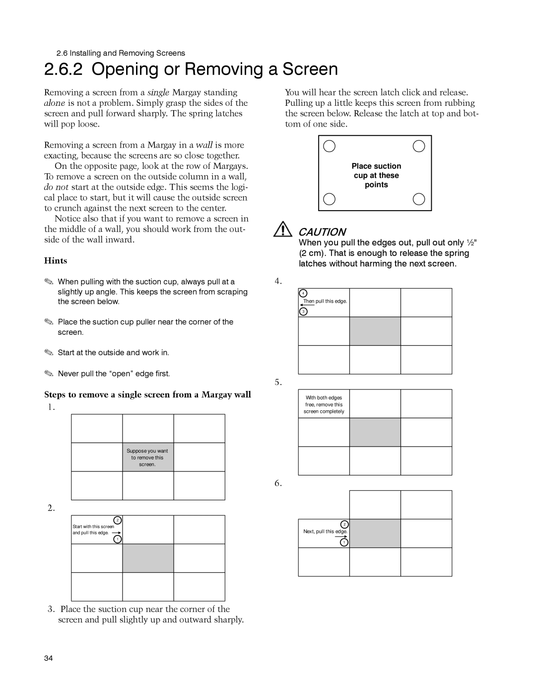 Clarity WN-5040-720 manual Opening or Removing a Screen, Hints, Steps to remove a single screen from a Margay wall 