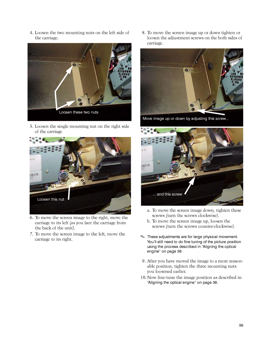 Clarity WN-5040-720 manual Loosen these two nuts 