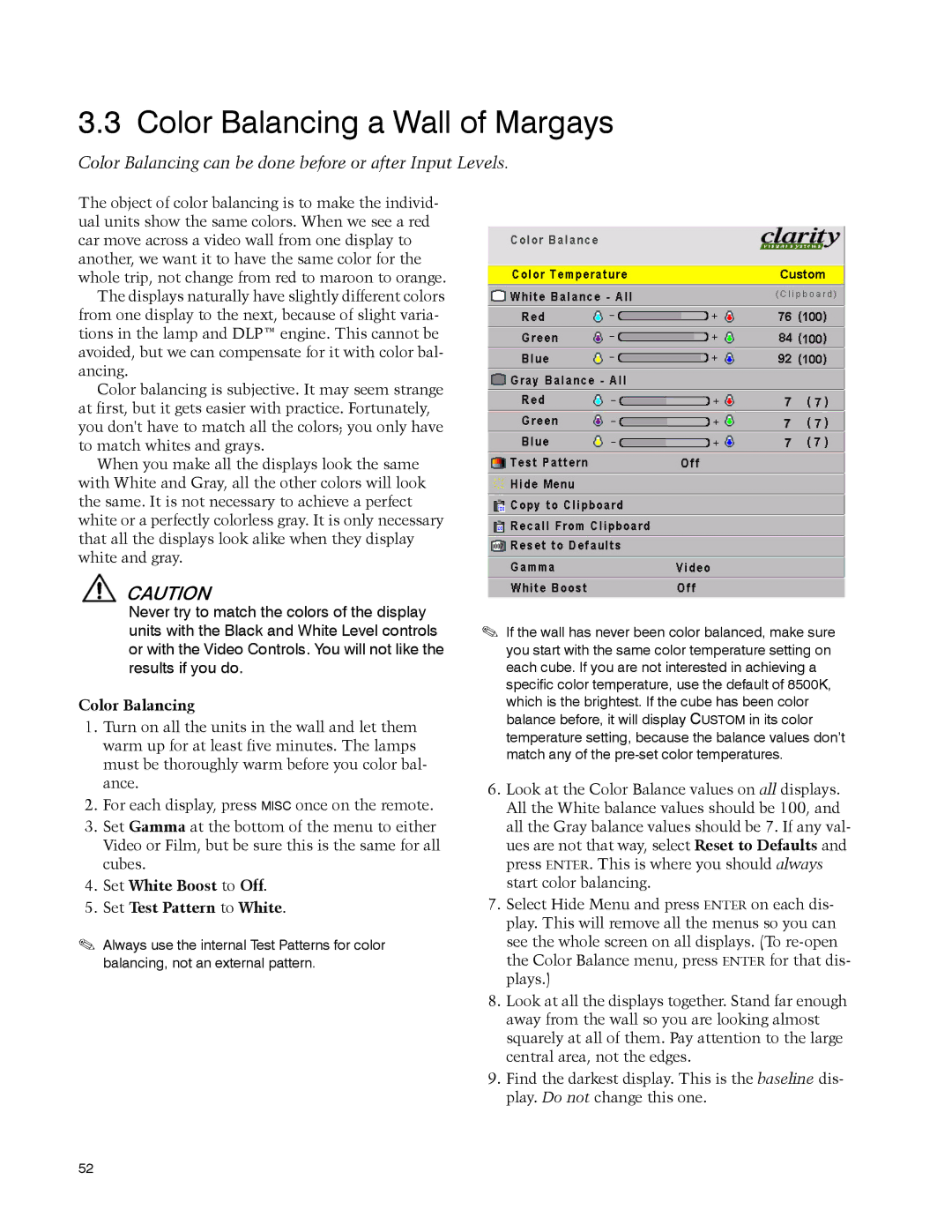 Clarity WN-5040-720 manual Color Balancing a Wall of Margays, Color Balancing can be done before or after Input Levels 