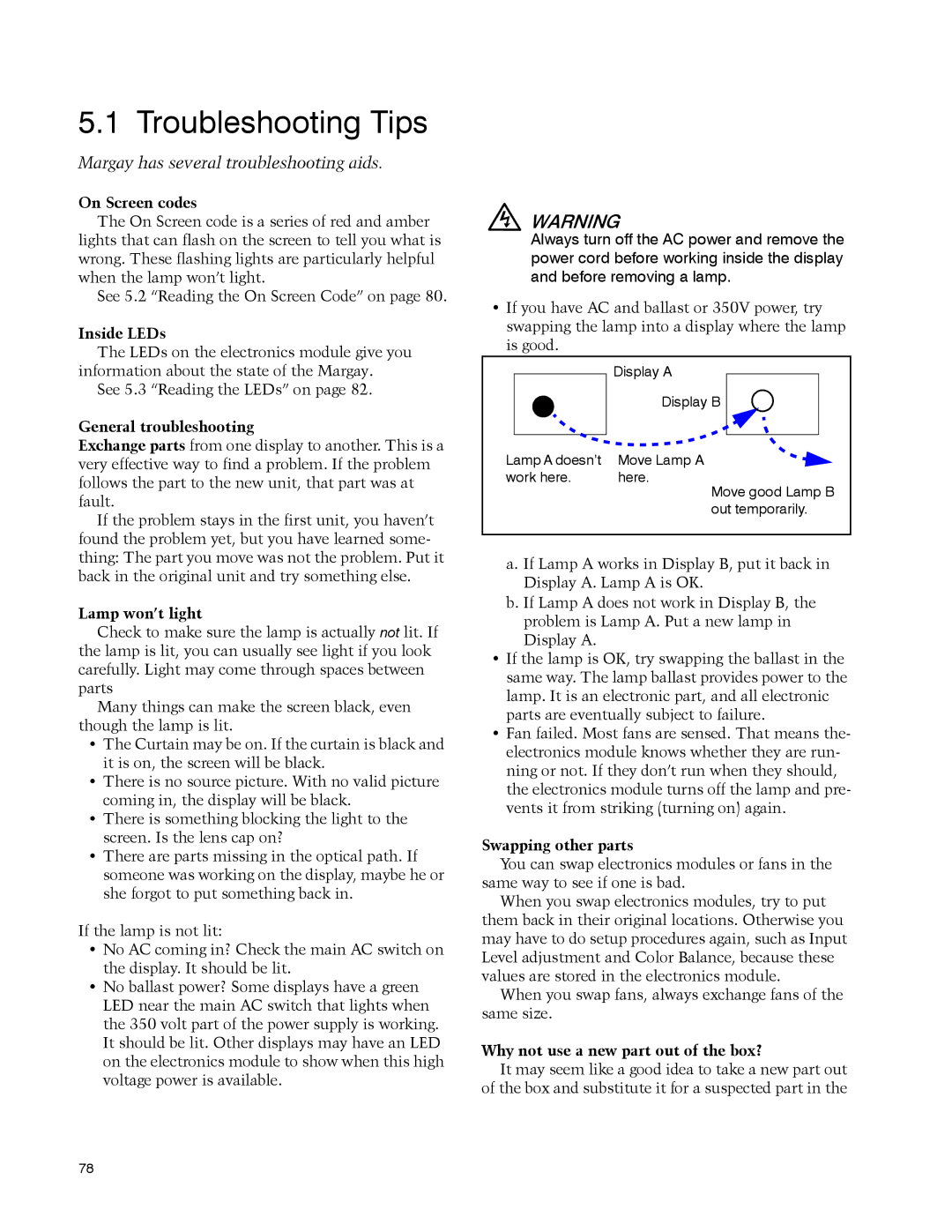 Clarity WN-5040-720 manual Troubleshooting Tips, Margay has several troubleshooting aids 