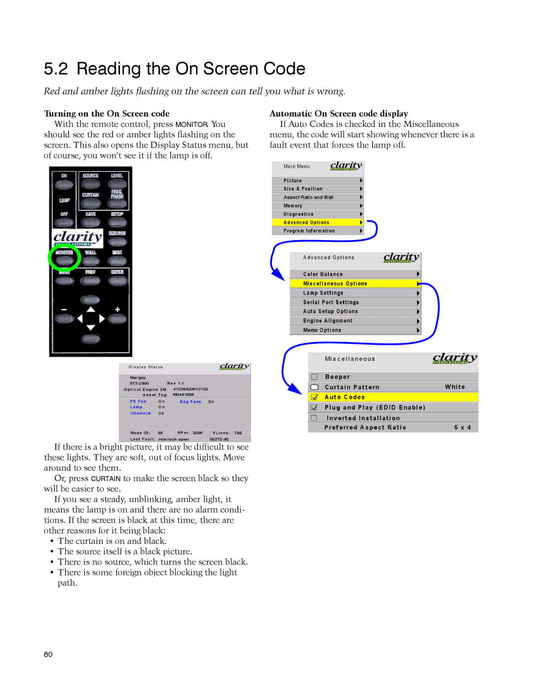 Clarity WN-5040-720 manual Reading the On Screen Code, Turning on the On Screen code, Automatic On Screen code display 