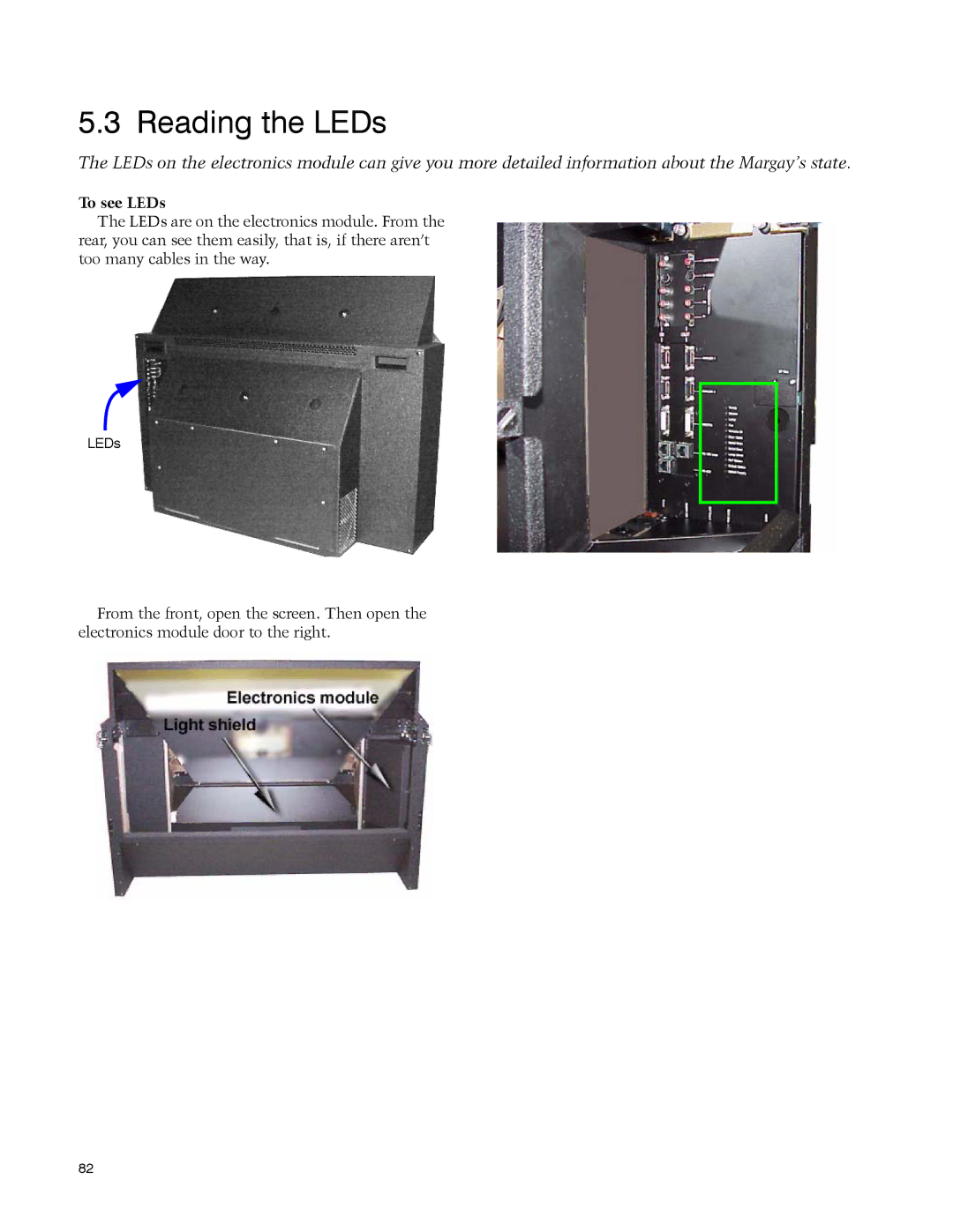 Clarity WN-5040-720 manual Reading the LEDs, To see LEDs 