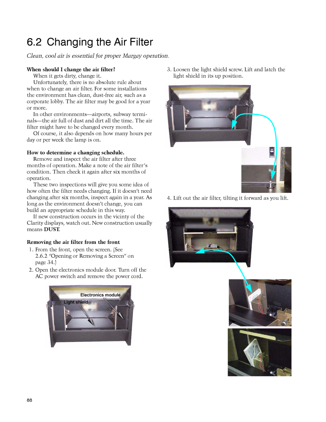 Clarity WN-5040-720 manual Changing the Air Filter, Clean, cool air is essential for proper Margay operation 