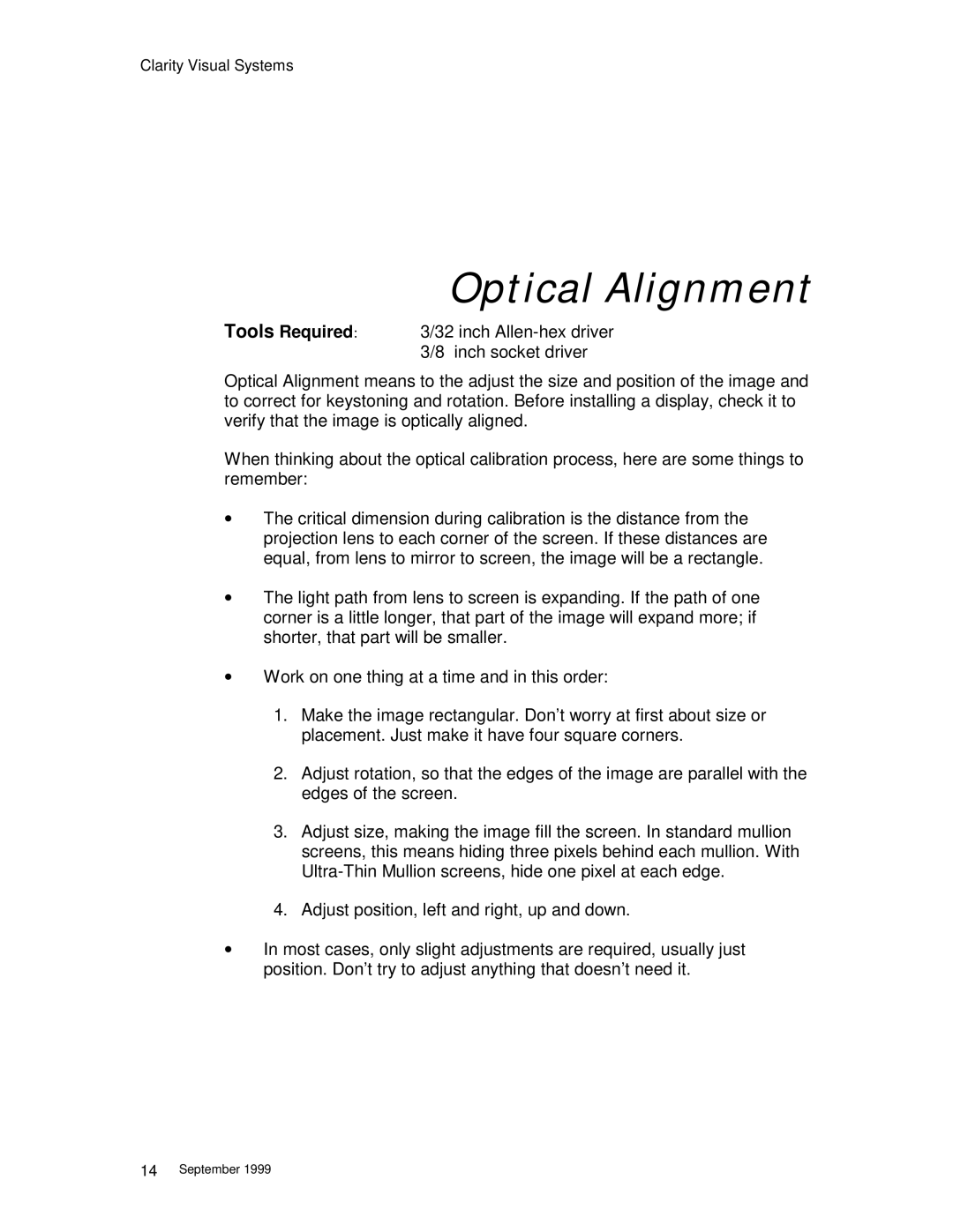 Clarity WN=5230-S manual Optical Alignment 