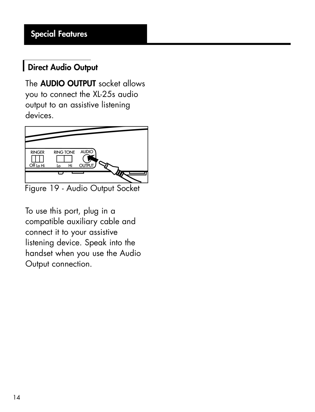 Clarity XL-25S manual Special Features 