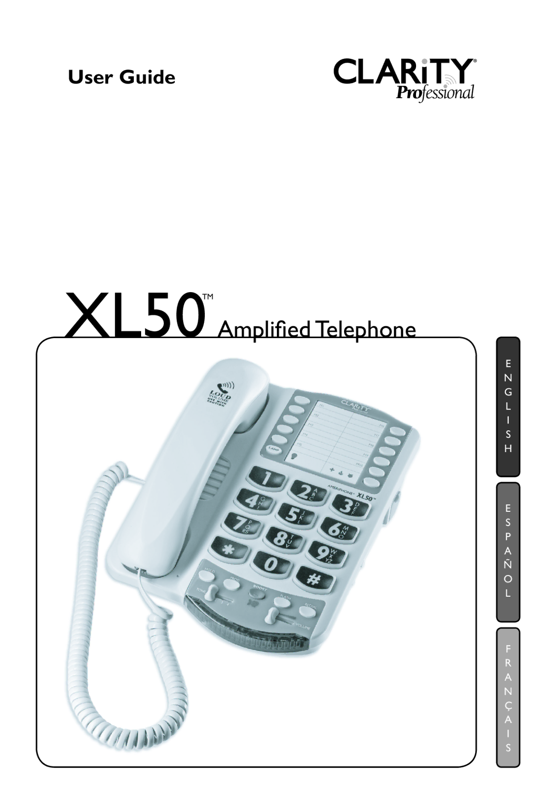 Clarity manual XL50TM Ampliﬁed Telephone 