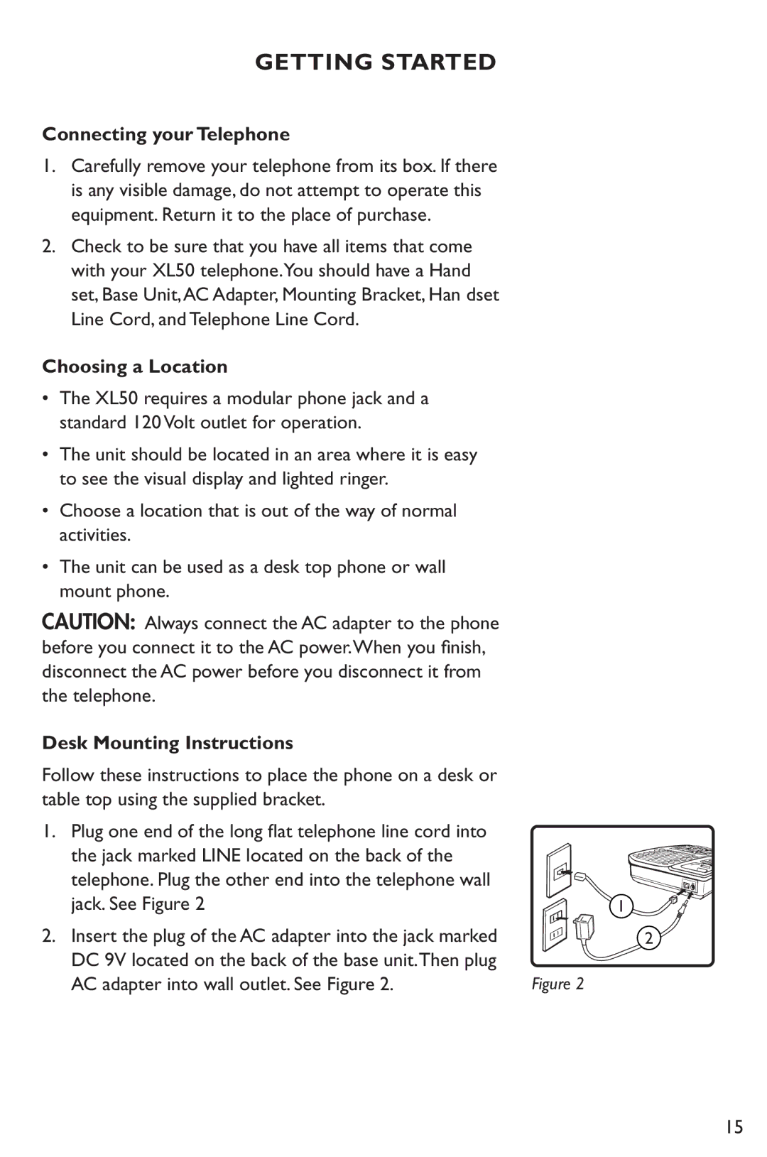 Clarity XL50 manual Connecting your Telephone, Choosing a Location, Desk Mounting Instructions 