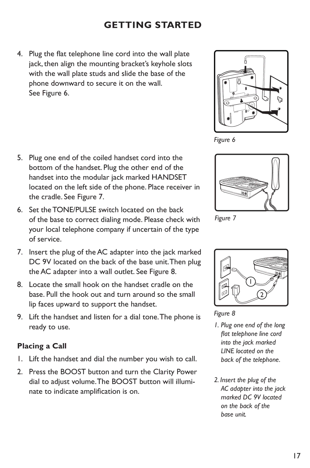 Clarity XL50 manual Placing a Call 