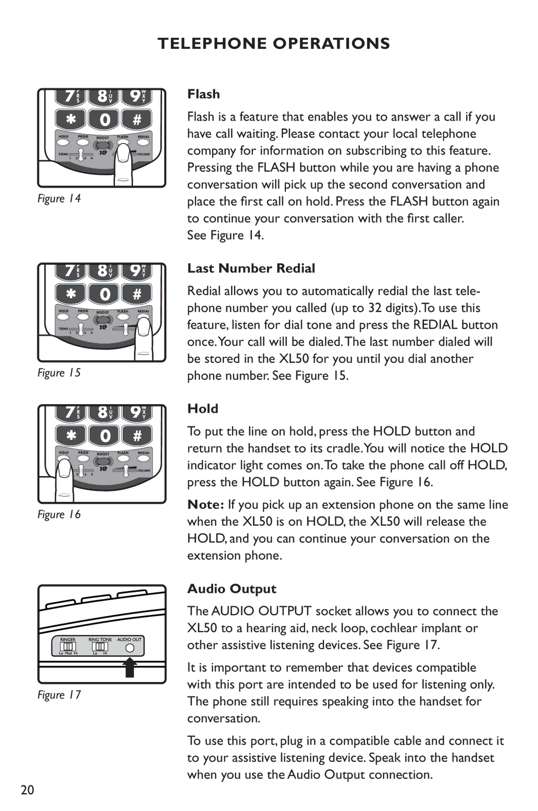 Clarity XL50 manual Flash, Last Number Redial, Hold, Audio Output 