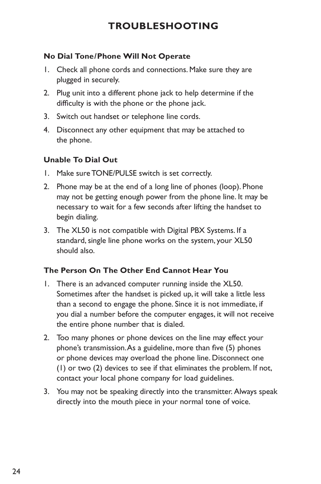 Clarity XL50 manual Troubleshooting, No Dial Tone/Phone Will Not Operate, Unable To Dial Out 