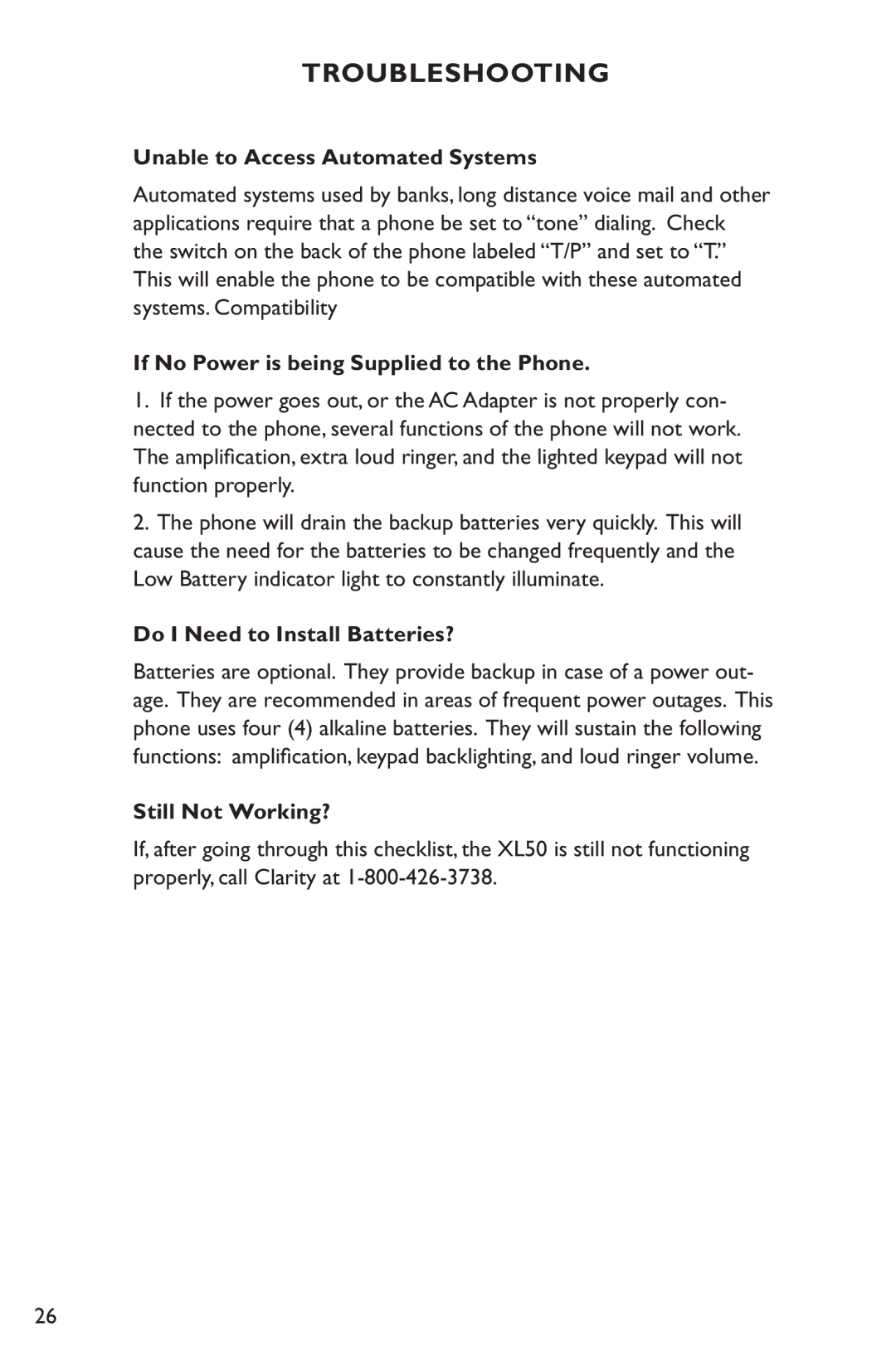 Clarity XL50 manual Unable to Access Automated Systems, If No Power is being Supplied to the Phone, Still Not Working? 