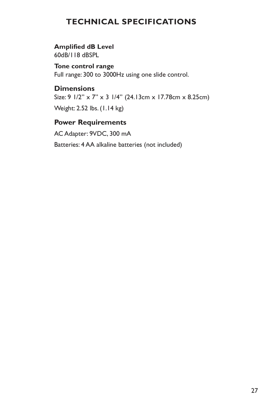 Clarity XL50 manual Technical Specifications, Amplified dB Level, 60dB/118 dBSPL, Tone control range 