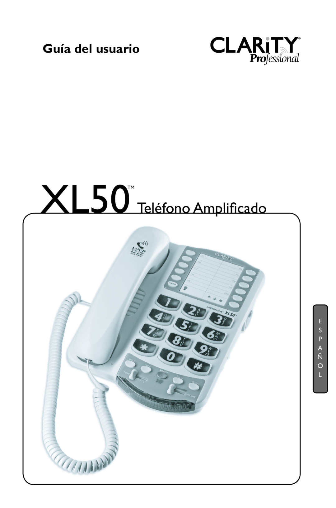 Clarity manual XL50TM Teléfono Ampliﬁcado 