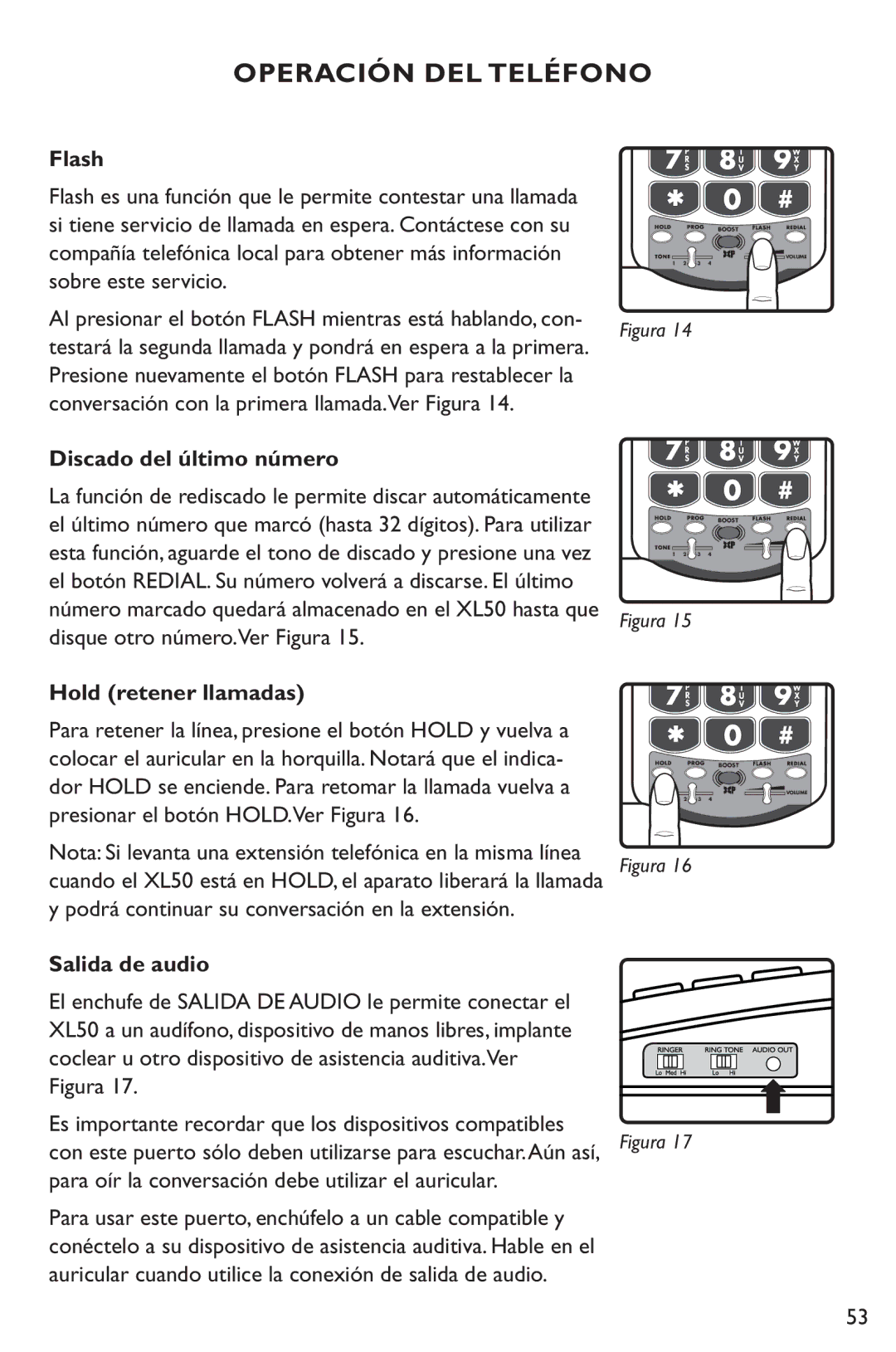 Clarity XL50 manual Discado del último número, Hold retener llamadas, Podrá continuar su conversación en la extensión 