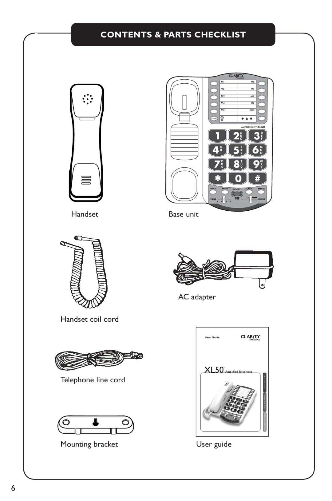 Clarity XL50 manual Contents & Parts Checklist 